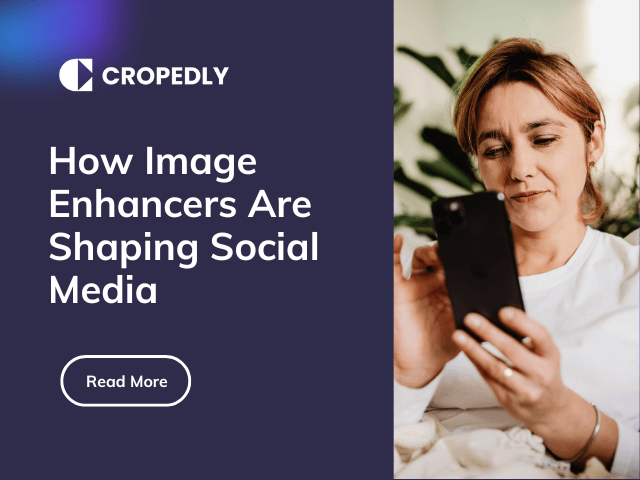 Thumbnail for blog: How AI Image Enhancer is Shaping Visual Content for Social Media